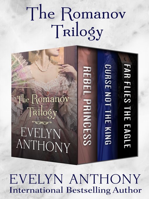 Title details for The Romanov Trilogy by Evelyn Anthony - Wait list